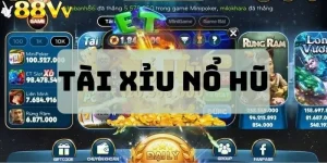 Nổ hũ tài xĩu
